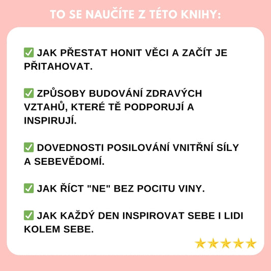 Staňte se magnetem na úspěch a lásku: Objevte svou vnitřní sílu + 3 BONUSY